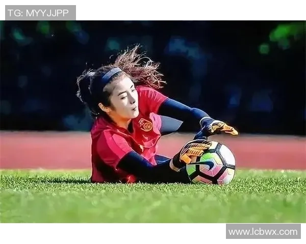 中国女足球星中颜值与实力兼具的美女球员盘点